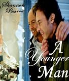 Un hombre más joven (A Young Man - in Spanish) (Un Beau al romance erótico Beau)