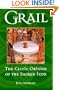 The Grail: The Celtic Origins of the Sacred Icon