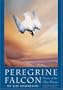 Peregrine Falcon: Stories of the Blue Meanie (Corrie Herring Hooks Series)