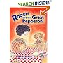 Robert and the Great Pepperoni (Robert Books)