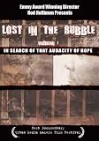 Lost in the Rubble in Search of Audicity of Hope