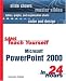  : Sams Teach Yourself Microsoft PowerPoint 2000 in 24 Hours (Sams Teach Yourself)
