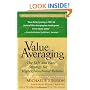 Value Averaging: The Safe and Easy Strategy for Higher Investment Returns (Wiley Investment Classics)