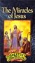The Miracles of Jesus (The Greatest Adventure: Stories from the Bible) [VHS]