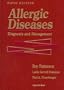 Allergic Diseases: Diagnosis and Management