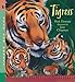Tigress: Read and Wonder