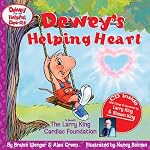 Dewey's Helping Heart: To Benefit the Larry King Cardiac Foundation book cover