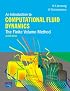 An Introduction to Computational Fluid Dynamics: The Finite Volume Method (2nd Edition)