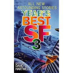 The Years Best Science Fiction: 3 (Year's Best SF (Science Fiction))