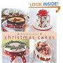 Making Beautiful Christmas Cakes (Cookery)
