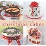 Making Beautiful Christmas Cakes (Cookery)