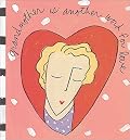 Grandmother is Another Word for Love (Gestures of Kindness)