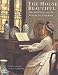 Book The House Beautiful: Oscar Wilde and the Aesthetic Interior