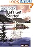 Watercolor Basics - Let's Get Started