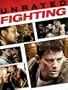 Fighting (Unrated)