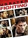 Fighting (Unrated) Fighting (Unrated)