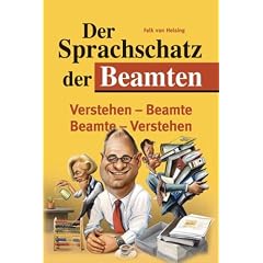 Der Sprachschatz der Beamten: Verstehen-Beamte - Beamte-Verstehen