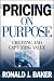 Pricing on Purpose