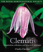 The Royal Horticultural Society: Clematis - Inspiration, Selection and Practical Guidance (Rhs)