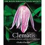 The Royal Horticultural Society: Clematis - Inspiration, Selection and Practical Guidance (Rhs)