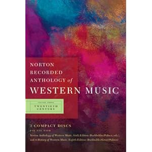 Norton Recorded Anthology of Western Music (Sixth Edition)  (Vol. 3: Twentieth Century)