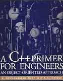 A C++ Primer for Engineers: An Object-Oriented Approach