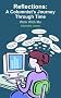 Reflections: A Columnist's Journey Through Time: Walk With Me Reflections: A Columnist's Journey Through Time: Walk With Me
