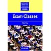 Exam Classes (Resource Books for Teachers)