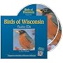 Birds of Wisconsin Audio CDs: Companion to Birds of Wisconsin Field Guide