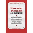 Movement Disorders Sourcebook: Basic Consumer Health Information About Neurological... by Joyce Brennfleck Shannon