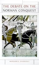 The Debate on the Norman Conquest (Issues in Historiography)