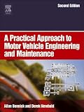Review Butterworth-Heinemann  / A Practical Approach to Motor Vehicle Engineering and Maintenance