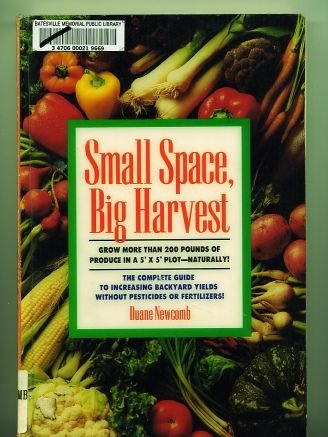 Small Space, Big Harvest