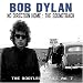 The Bootleg Series, Vol. 7: No Direction Home - The Soundtrack