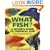 What Fish?: A Buyer's Guide to Tropical Fish