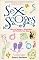 Sexscopes: How to Seduce, Stimulate, and Satisfy Any Sign