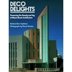 Deco Delights: Preserving Miami Beach Architecture