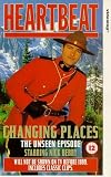 Heartbeat - Changing Places [VHS]