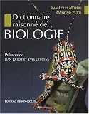 Dictionnaire raisonné de biologie