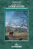 Walking in Derbyshire: Around Derbyshire s Peak District (Cicerone British Walking)