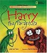 An Interview with Harry the Tarantula