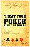 Treat your Poker Like a Business