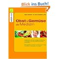 Obst und Gem�se als Medizin