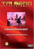 Even Mountains Meet (Mandarin Version)