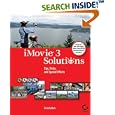 iMovie 3 Solutions: Tips, Tricks, and Special Effects