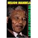 Nelson Mandela: The Struggle Is My Life