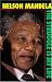 Nelson Mandela: The Struggle Is My Life
