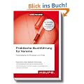 Praktische Buchf�hrung f�r Vereine: Praxisratgeber f�r Einsteiger und Profis