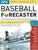 Ron Shandler`s Baseball Forecaster 2006 (Ron Shandler`s Baseball Forecaster)