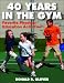 40 Years in the Gym: Recipes to Spice Up Your PE Lessons